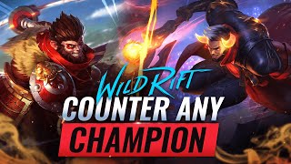 How to COUNTER ANY Champion in Wild Rift LoL Mobile [upl. by Minoru]