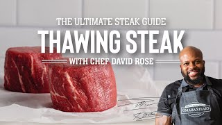 How to Thaw Frozen Steak with Chef David Rose  The Ultimate Steak Guide [upl. by Laks]