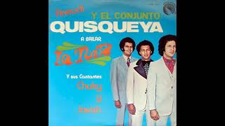 Conjunto Quisqueya  La Toita 1972 [upl. by Dunston]