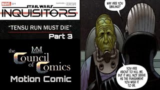 STAR WARS INQUISITORS ISSUE 1 PART 3 COUNCIL MOTION COMICS starwars motioncomics marvel [upl. by Burlie]