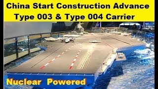 China Begins Construction 3rd and 4th Aircraft Carrier Type003 amp Type004 [upl. by Anekam3]