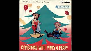 Pinky amp Perky  Christmas with EP  4 I Saw Mommy kissing  1961 [upl. by Mazurek554]