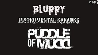 Puddle Of Mudd  Blurry Karaoke  Instrumental [upl. by Button]