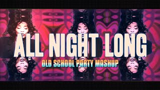 Old School PartyMix Pt2  All Night Long ●︎ Dj Chris Diablo ●︎ Vj Partyman ●︎ Back ❷ The Old School [upl. by Eppes]