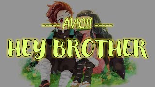 Hey Brother  Avicii Gaitway Brothers Official Music Video [upl. by Boni]