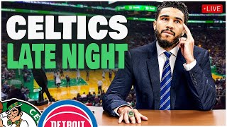 CELTICS LATE NIGHT  Pistons  Celtics [upl. by Asilrac]