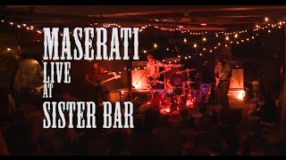 Maserati Live at Sister Bar  ABQNM [upl. by Torrell925]