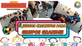 JUEGOS RECREATIVOS Y DIVERTIDOS PARA GRUPOS GRANDES SOLO PARA MAESTROS INNOVADORES [upl. by Nived]