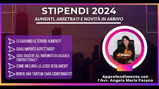 STIPENDI 2024 aumenti arretrati e novità in arrivo [upl. by Airdnas]