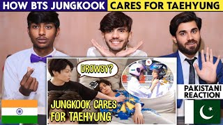 How Bts Jungkook Cares For Taehyung  Pakistani Reaction  Shan Rajpoot [upl. by Venator]