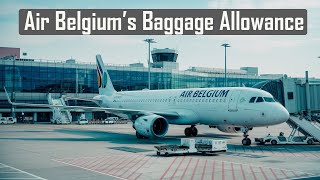 Air Belgium’s Baggage Allowance  air belgiums carry on luggage [upl. by Dulce]