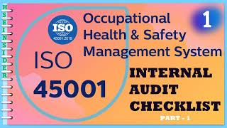 ISO 45001 Internal Audit  ISO 45K  OHSMS 45001  Part 1 [upl. by Penland]