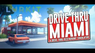 Lurkit 312  Drive Thru Miami [upl. by Bibeau]