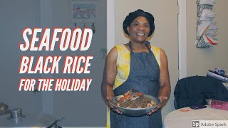 2018 Thanksgiving Series Seafood Black Rice Diri Djon Djon with Shrimp and Blue Crab [upl. by Calva369]