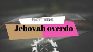 Chidinma  Jehovah overdo karaoke instrumental  lyric [upl. by Enelyt]