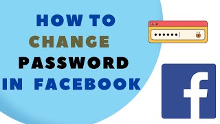 quotHow to Change Your Password on Facebook – Easy StepbyStep Guidequot [upl. by Retlaw583]