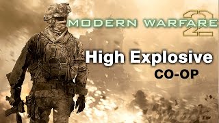 MW2 High Explosive  Coop Veteran Guide [upl. by Alva]