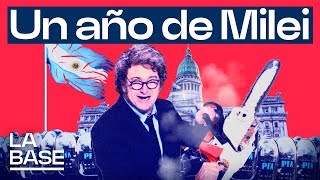 La Base 5x57  ¿Cómo está Argentina tras 12 meses de Milei en el Gobierno [upl. by Bayless564]