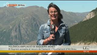 TV3 POLÈMICA AMPLIACIÓ DE BAQUEIRA BERET  06 setembre 2022 [upl. by Gittel]