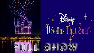 NEW Disney Springs Drone Show  Disneys Dreams That Soar [upl. by Devinne]