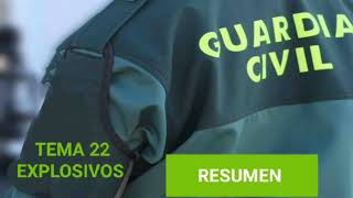 RESUMEN EXPLOSIVOS  Oposiciones Guardia Civil 2024 [upl. by Ariamat]