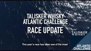 Talisker Whisky Atlantic Challenge 2017  Race Update [upl. by Ysdnil]