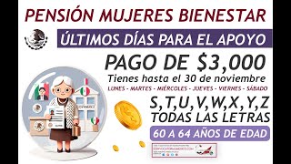 3000 pesos para todas la mujeres de 60 a 64 años de edad Pensión Mujeres 2024 [upl. by Rosemarie]