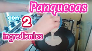 PANQUECAS VENEZOLANAS CASERAS ESPONJOSAS CON DOS INGREDIENTES FACIL Y SENCILLO  ShillyYolimar [upl. by Yreffeg]