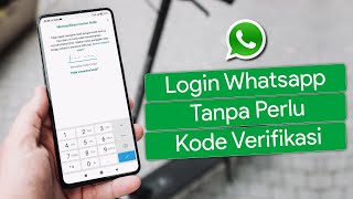 Cara Login Whatsapp Tanpa Kode Verifikasi [upl. by Clynes]