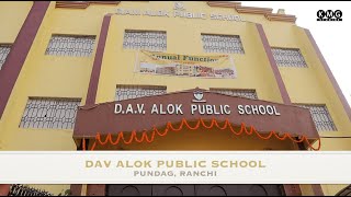 DAV Alok Public School  Pundag Ranchi [upl. by Isle]