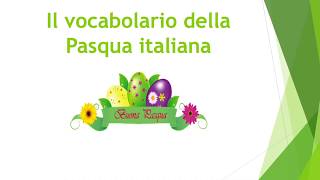 Il vocabolario essenziale di Pasqua in Italia [upl. by Nuahsor]