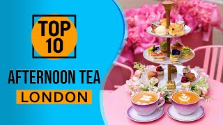 Top 10 Best Afternoon Tea in London [upl. by Haiasi818]