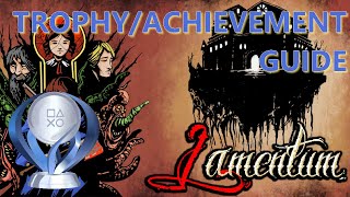 LAMENTUM  Full trophy  achievement guide [upl. by Inoj]