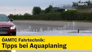 Tipps bei Aquaplaning  ÖAMTC Fahrtechnik [upl. by Sirenay]