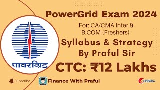 Powergrid Exam 2024  Syllabus amp Preparation Strategy sarkarijob powergrid  Commerce Jobs P50 [upl. by Aicirtam379]