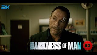 DARKNESS OF MAN  Official Trailer 2024 with JeanClaude Van Damme [upl. by Michella]