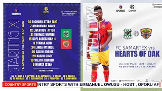 YOU ARE WATCHING 🔴🟡🔵LIVE COMMENTARY BETWEEN FC SAMARTEX 2 VS HEARTS OF OAK 1 [upl. by Moreno]