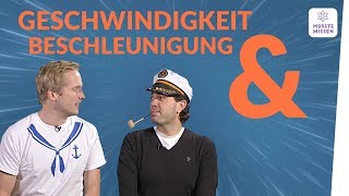 Geschwindigkeit und Beschleunigung I musstewissen Physik [upl. by Naot312]