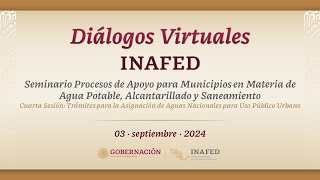 4ta Sesión Seminario Procesos de Apoyo para Municipios en Materia de Agua Potable Alcantarillado [upl. by Artimed]