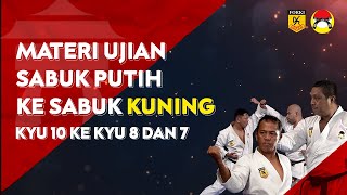 MATERI UJIAN KARATE SABUK PUTIH KE SABUK KUNING [upl. by Berk]