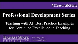 Teaching with AI Best Practice Examples for Continued Excellence in Teaching [upl. by Iramohs]