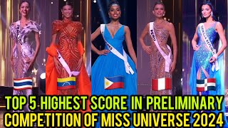 Top 5 Best Performance in Preliminary Competition of Miss Universe 2024  Chelsea Manalo Included [upl. by Friederike]