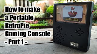 Retropie 46 How to make RetroPie Portable Gaming Console with Raspberry Pi Part 1 [upl. by Grevera17]