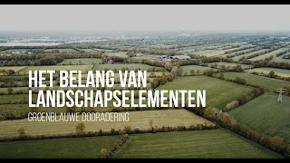 Projectvideo Groesbeek  Landschapselementen  Groenblauwe dooradering [upl. by Nnyleak]