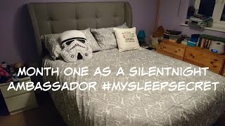 SilentNight Ambassador Month one MySleepSecrets [upl. by Hymie]