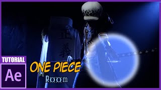 One Piece Live Action Room Trafalgar Law After Effects Tutorial [upl. by Denny142]