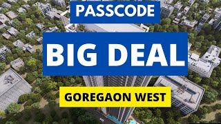 Passcode Big Deal at Goregaon West  Luxury 1 amp 2 BHK Flats [upl. by Anotyad286]