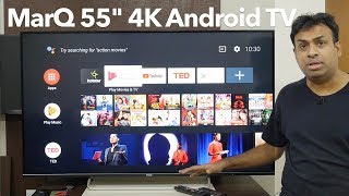 MarQ TV 55quot IPS Smart TV 4K Certified Android TV Overview [upl. by Soinski854]