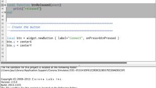 Corona SDK Tutorial  Simple Widget Buttons [upl. by Lorinda]
