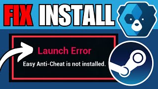 How To Fix Easy Anti Cheat Not Installed on Steam Games [upl. by Bobbye162]